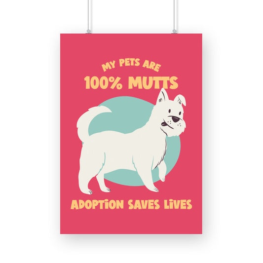 Poster - 100% Mutts